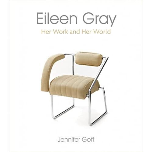 Eileen gray her work and - eileen,