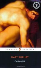 Frankenstein: Or, the Modern Prometheus (Penguin Classics) By Mary Shelley