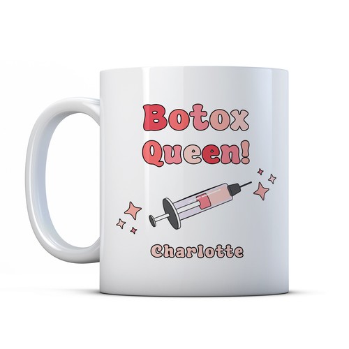 Personalised botox queen - personalised,
