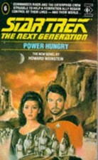 Power Hungry (Star Trek: The Next Generation) - Weinstein, Howard