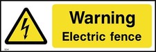 Warning Electric Fence Sign or