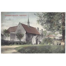 THETFORD Grammar School