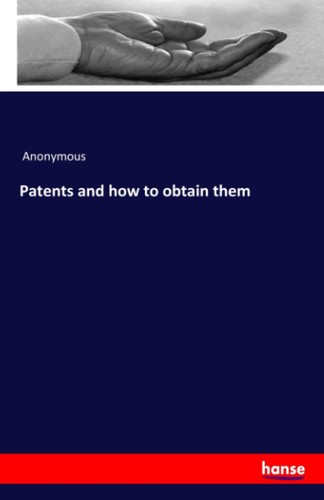 Patents and how - to, obtain