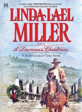 A Lawman's Christmas: A McKettricks of Texas Novel By Linda Lael Miller