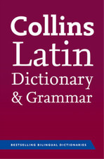 Collins Latin Dictionary and Grammar (Collins Dictionary and Grammar), Collins, 