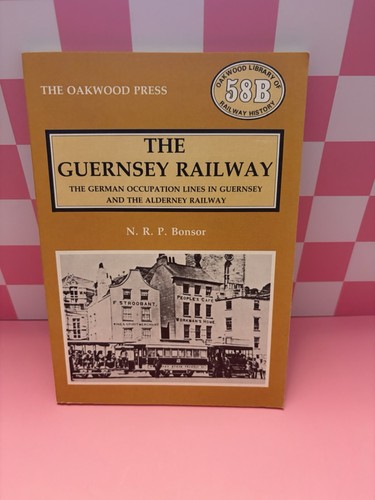 The guernsey railway - guernsey,