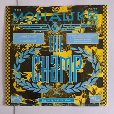 The Mohawks - The Champ/
