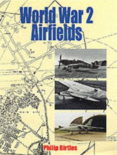 World war airfields - war,