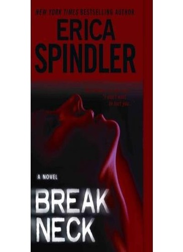 Breakneck erica spindler - breakneck,