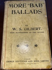 More Bab Ballads by W.S