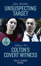Unsuspecting Target / Colton's Covert ..., Fox, Addison