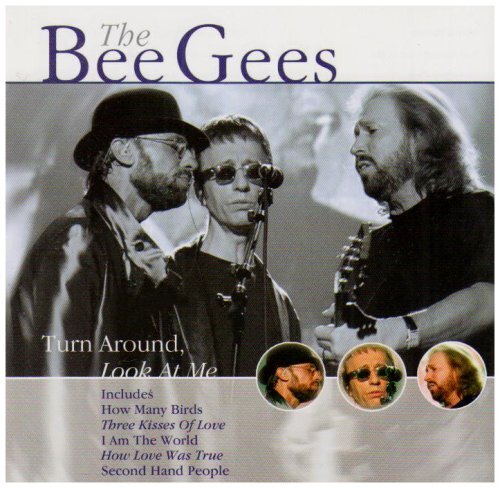 Bee gees the - gees,, around