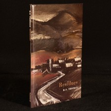 2002 Residues by R. S. Thomas Edited by M. Wynn Thomas First Edition