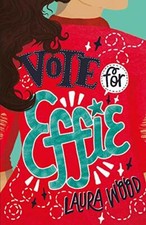 Vote For Effie (Effie 1) By