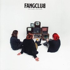 Fangclub - Vulture Culture