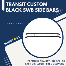 FORD TRANSIT CUSTOM SIDE BARS