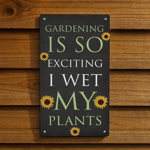 Funny garden sign for - funny, outdoors