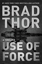 Use of Force: A Thriller (The Scot Harvath Series),Brad Thor