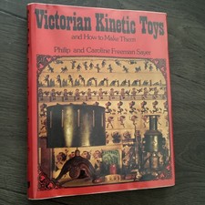 Victorian Kinetic Toys and How