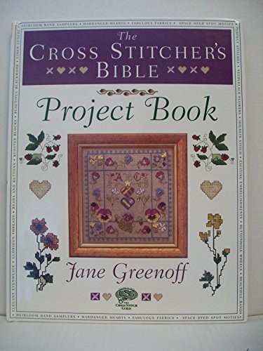 The cross stitcher bible - the,
