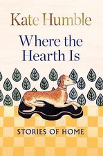 Where the Hearth Is: Stories