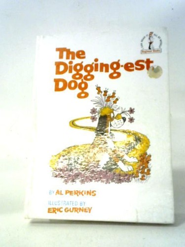 The digging est dog - the,