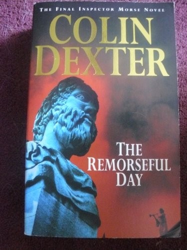 The remorseful day - the,