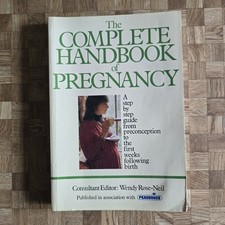 The Complete Handbook of Pregnancy - Sphere Book #B