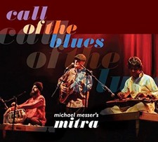 Michael Messer's Mitra - Call