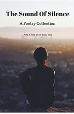 The Sound of Silence -  NEW
