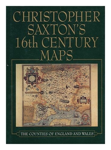 Christopher saxton sixteenth - saxton's,