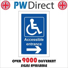 SIGN Accessible Entrance Right