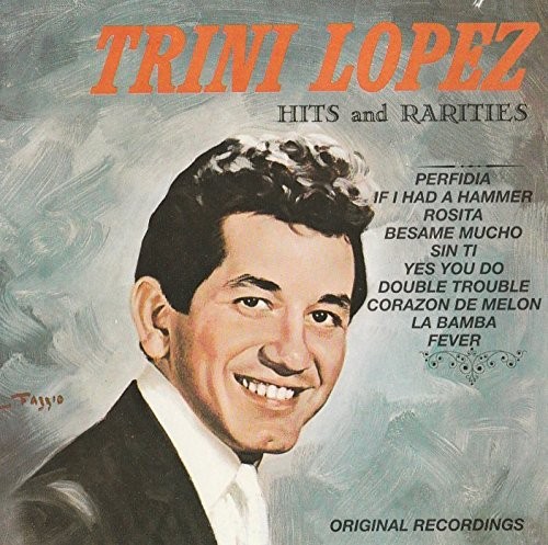 Trini lopez hits rarities - lopez,