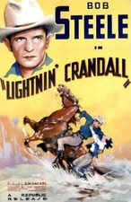 Lightnin’ Crandall DVD - Bob Steele dir. Newfield Vintage Western 1937