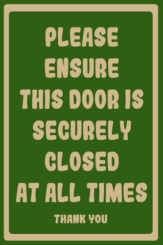 Please ensure door - is, closed