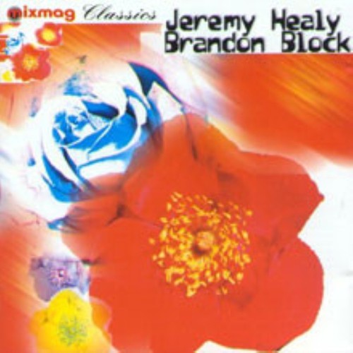 Jeremy healy mixmag classics - healy,