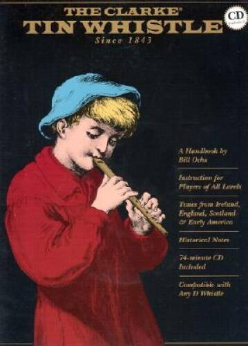 The clarke tin whistle - the, whistle: