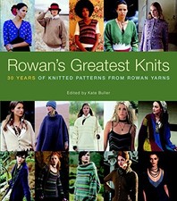 Rowan's Greatest Knits: 30