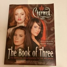 Charmed: The Book Of Three The Official Companion TV Tie-In Fantasy Paperback