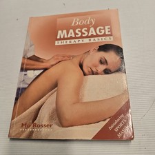 Body Massage Therapy Basics by