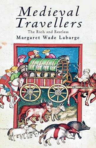 Medieval travellers the rich - travellers:,