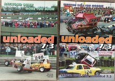Unloaded 7.3 Stock Car Racing Magazine 2003. 2 Issues. BriSCA F2 & Saloon Stox