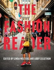 The Fashion Reader by Linda Welters, Abby Lillethun (Paperback, 2021)