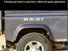 ONE LIFE LIVE IT, Decals