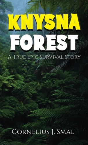 Knysna forest true - a, epic