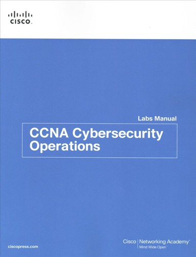 Ccna cybersecurity operations - cybersecurity,
