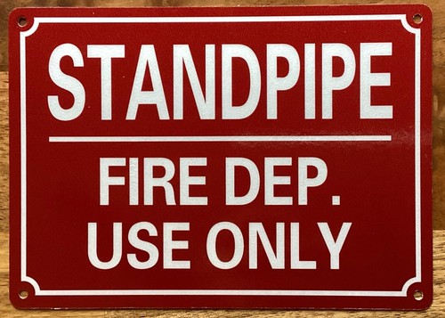Standpipe for fire - standpipe, use