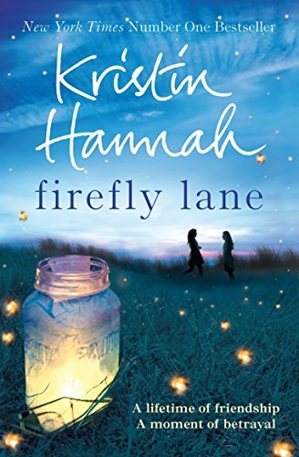 Firefly lane kristin hannah - lane,kristin, hannah-