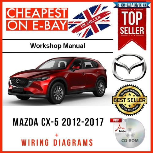 Mazda 2012 2017 workshop - mazda, cx-5