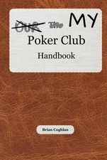 My Poker Club Handbook